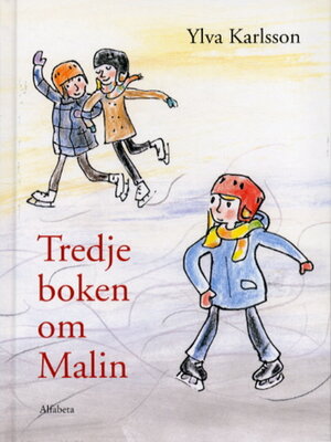 cover image of Tredje boken om Malin